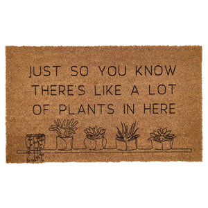 Just so you know...Doormat: 24" x 36"